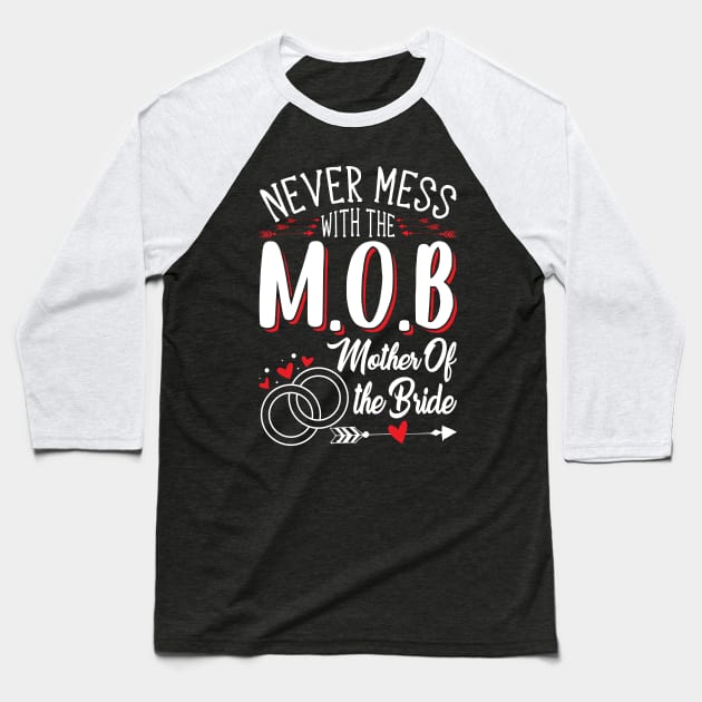 Mother of Bride Mother's Day Tee Baseball T-Shirt by Special Tees